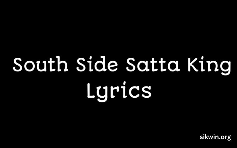 Southside Wholigans Satta King Lyrics