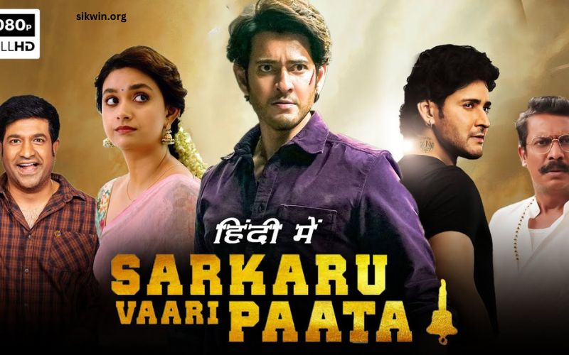 Sarkaru Vaari Paata Full Movie in Hindi